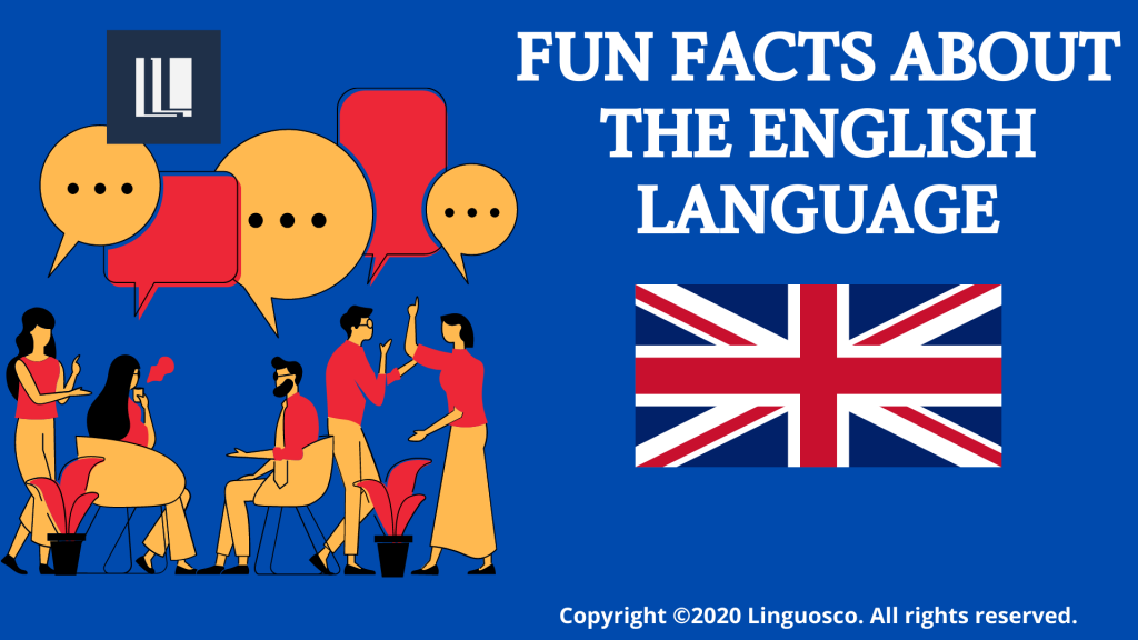 Fun Facts About The English Language