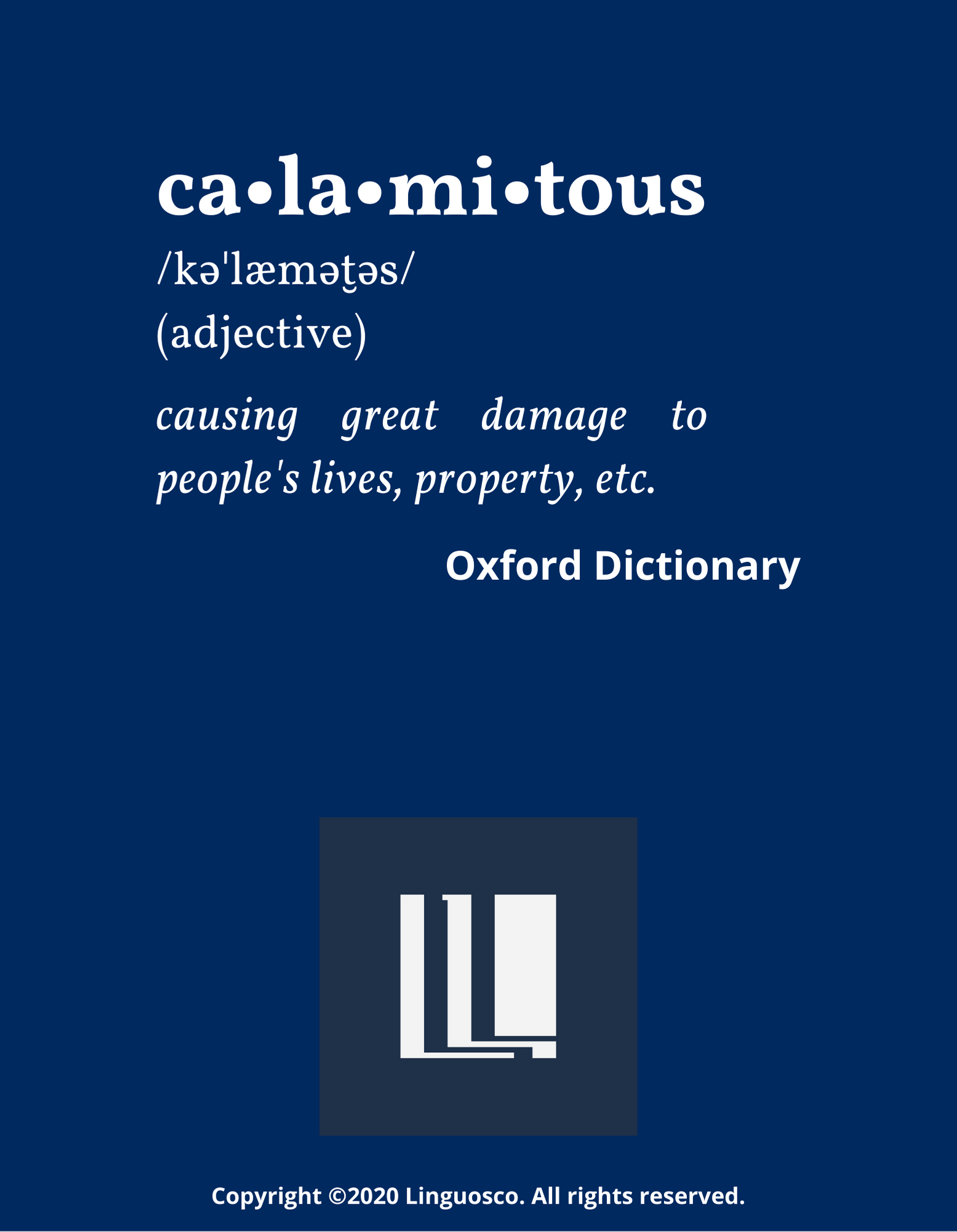 Calamitous - Word of the Week